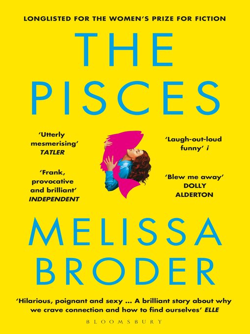 Title details for The Pisces by Melissa Broder - Wait list